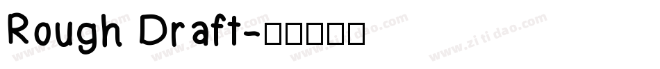 Rough Draft字体转换
